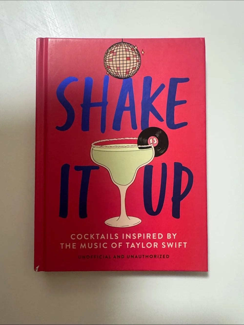 Shake It Up Cocktail Recipe Book hardcover